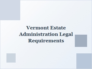 Vermont Estate Asset Distribution Laws